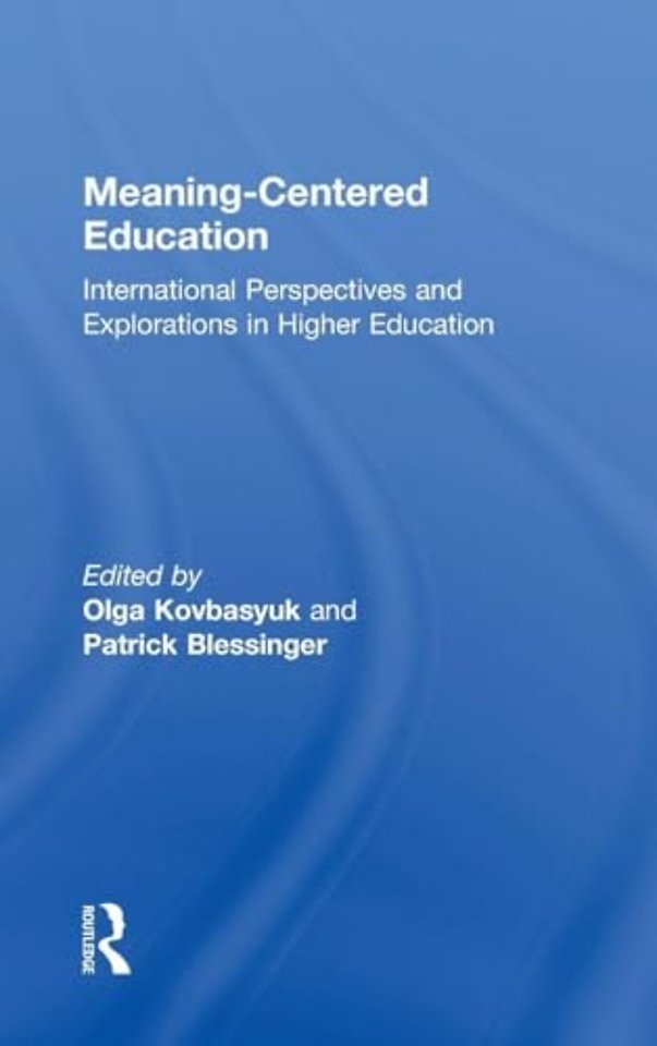 Meaning-Centered Education