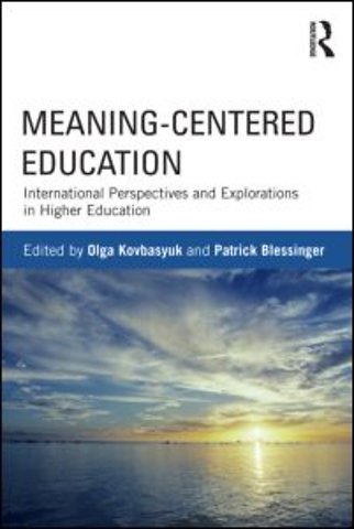 Meaning-Centered Education