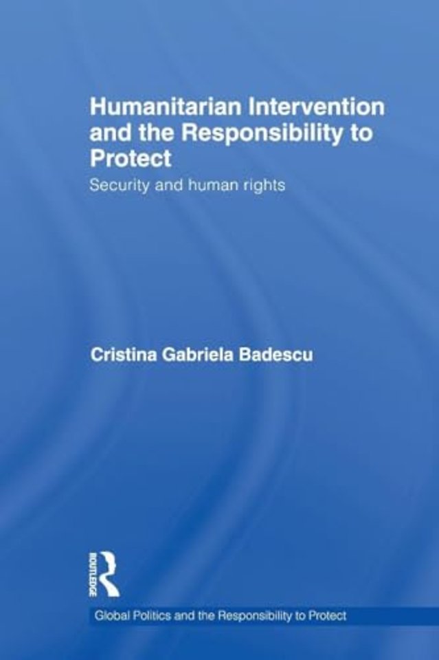 Humanitarian Intervention and the Responsibility to Protect