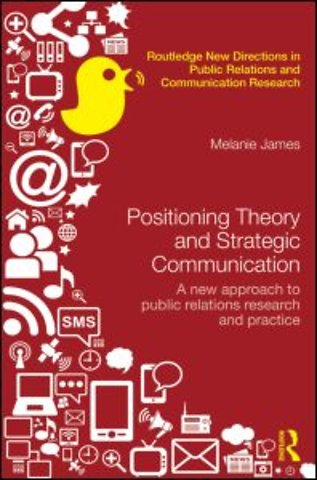 Positioning Theory and Strategic Communication
