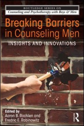 Routledge Series on Counseling and Psychotherapy with Boys and Men