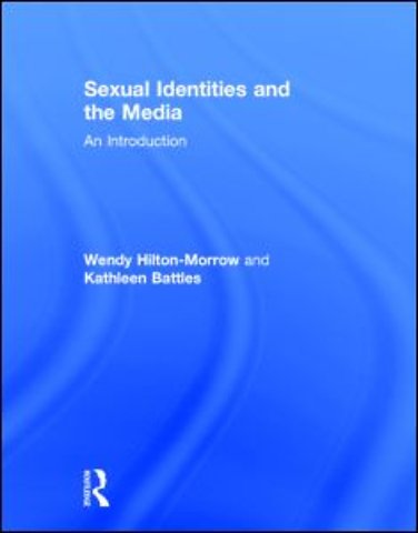 Sexual Identities and the Media