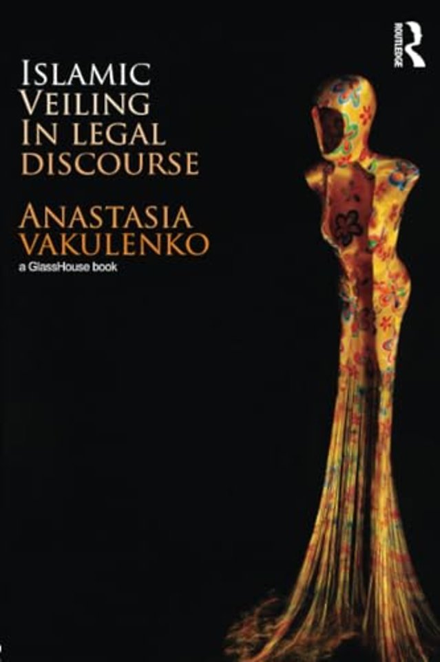 Islamic Veiling in Legal Discourse