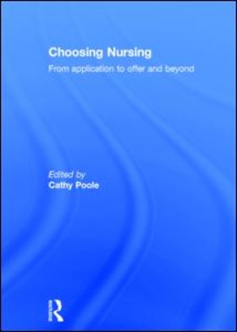 Choosing Nursing