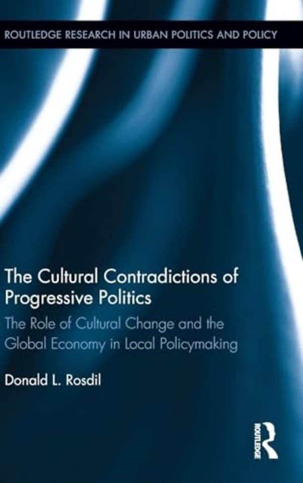 Cultural Contradictions of Progressive Politics
