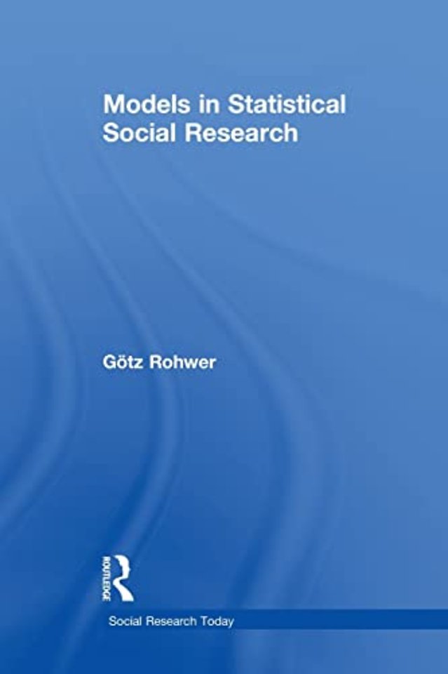 Models in Statistical Social Research