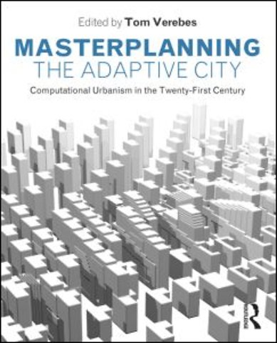 Masterplanning the Adaptive City
