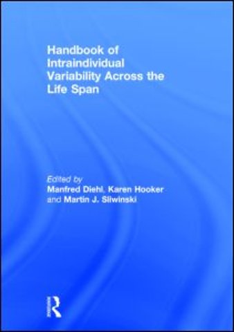 Handbook of Intraindividual Variability Across the Life Span