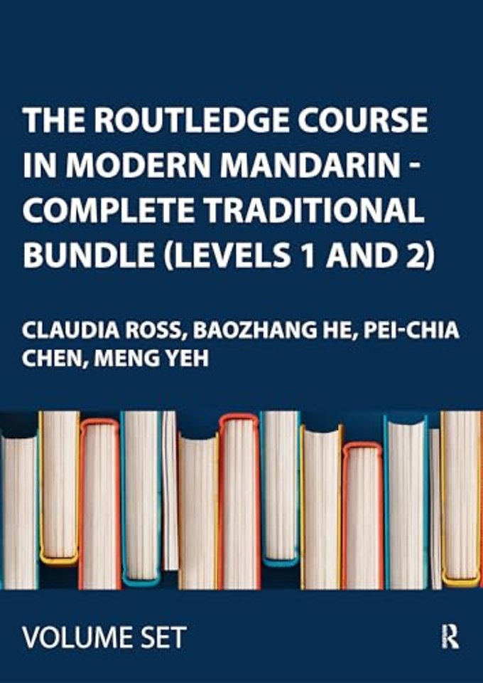 Routledge Course In Modern Mandarin - Complete Traditional Bundle (Levels 1 and 2)