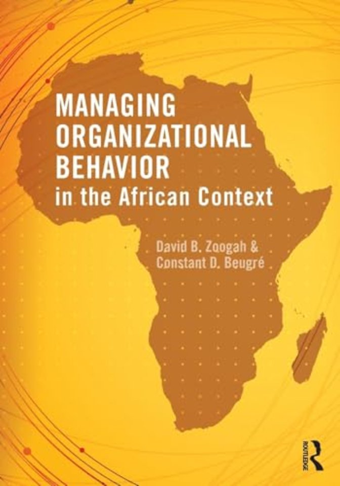 Managing Organizational Behavior in the African Context
