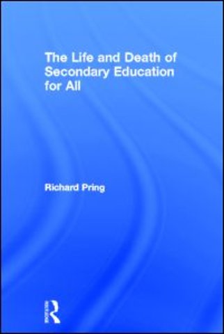 Life and Death of Secondary Education for All