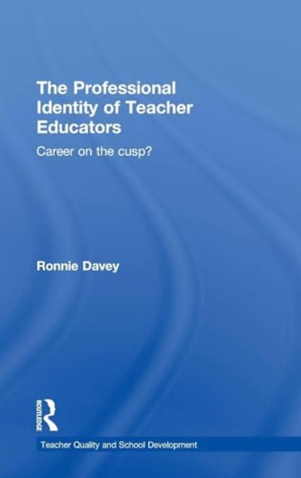 Professional Identity of Teacher Educators