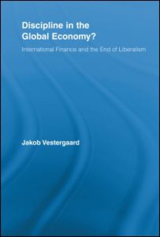 Discipline in the Global Economy?