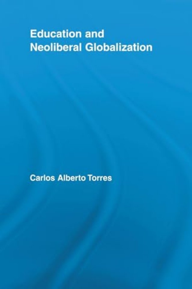 Education and Neoliberal Globalization