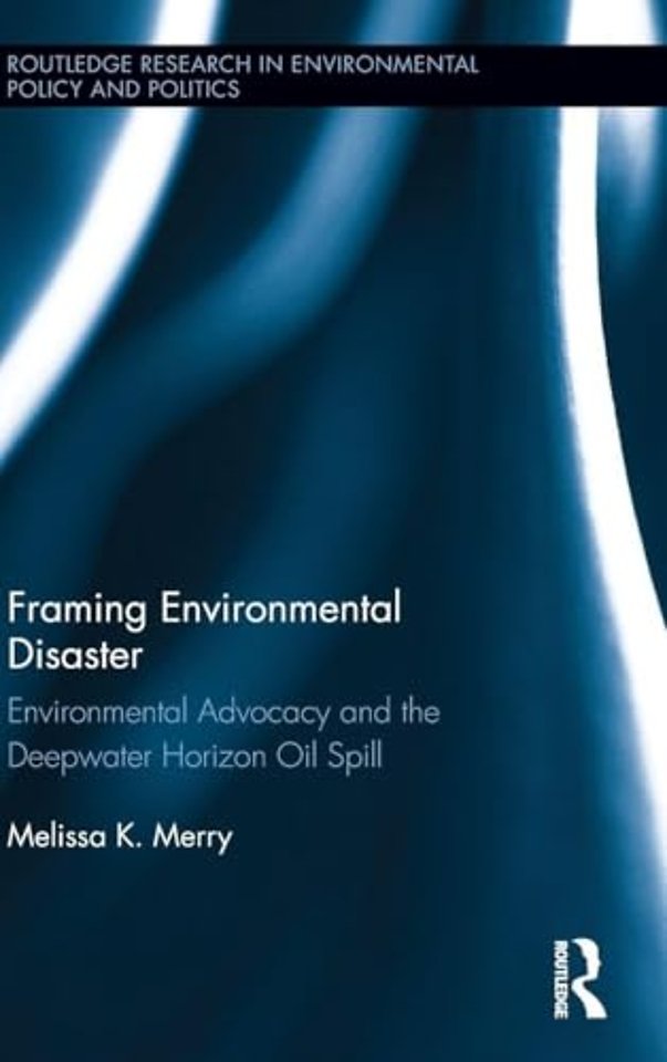 Framing Environmental Disaster