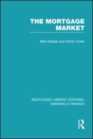 Mortgage Market (RLE Banking & Finance)
