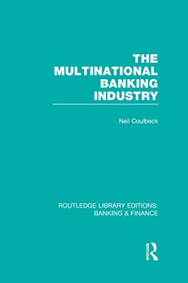 Multinational Banking Industry (RLE Banking & Finance)
