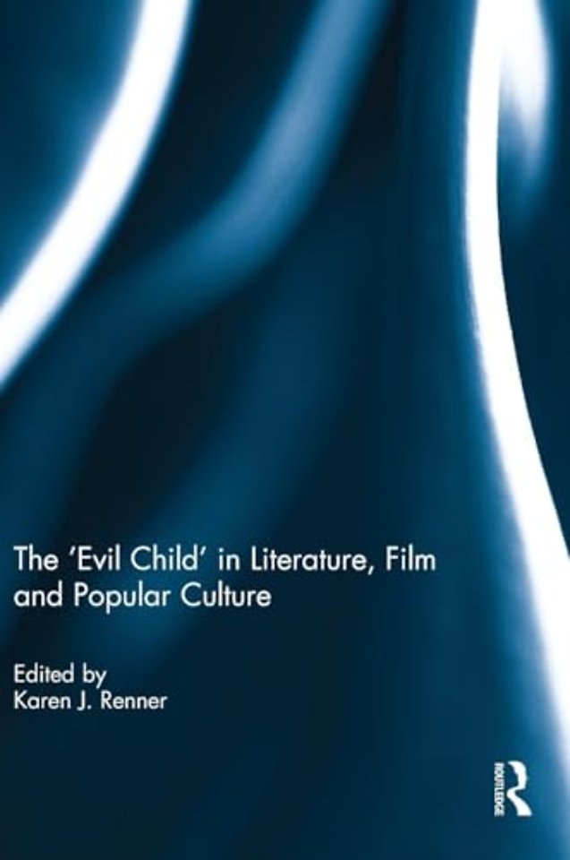 'Evil Child' in Literature, Film and Popular Culture