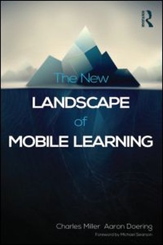 New Landscape of Mobile Learning