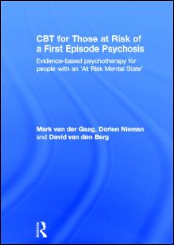 CBT for Those at Risk of a First Episode Psychosis