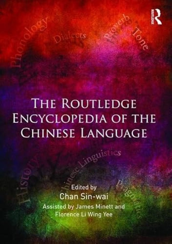 Routledge Encyclopedia of the Chinese Language