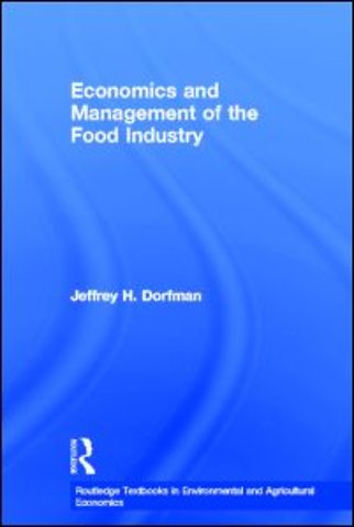 Economics and Management of the Food Industry