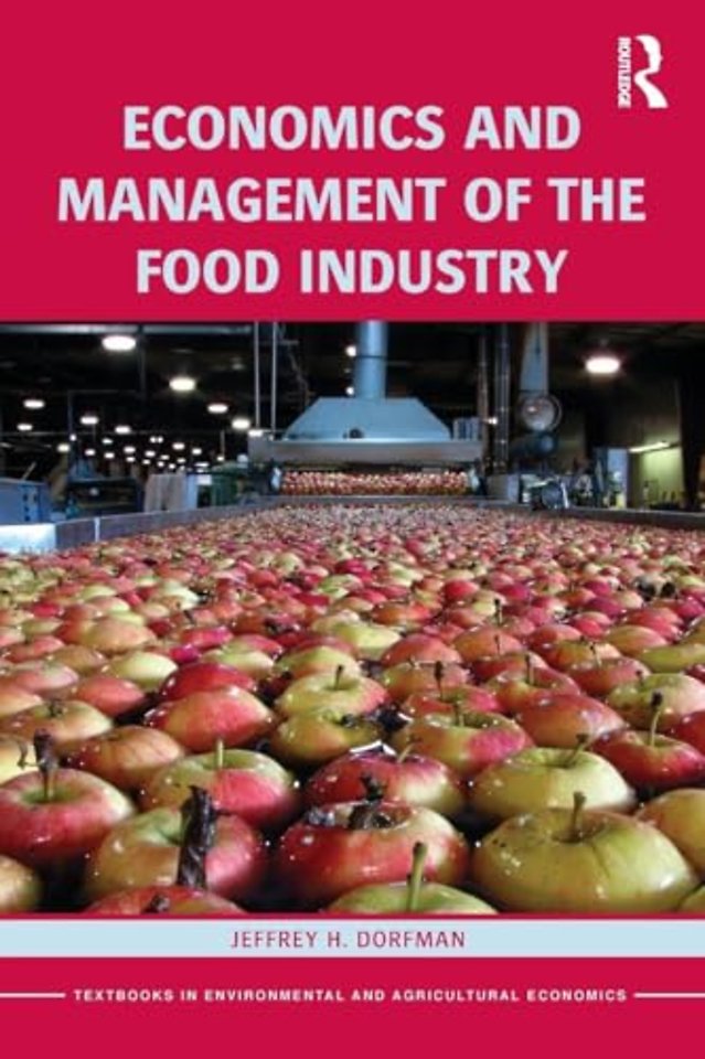 Economics and Management of the Food Industry