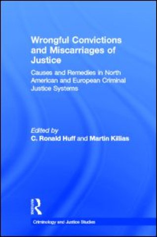 Wrongful Convictions and Miscarriages of Justice