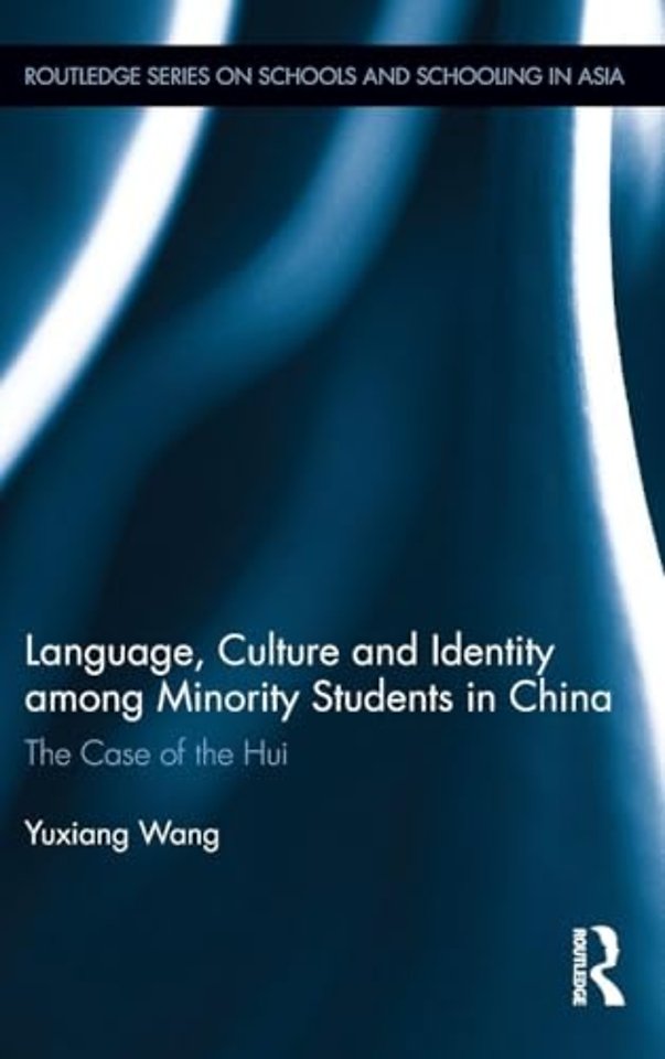 Language, Culture, and Identity among Minority Students in China
