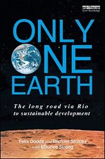 Only One Earth