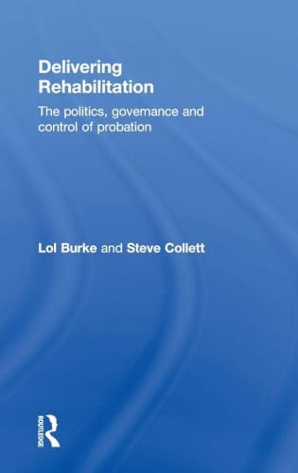 Delivering Rehabilitation