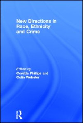 New Directions in Race, Ethnicity and Crime