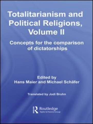 Totalitarianism and Political Religions, Volume II