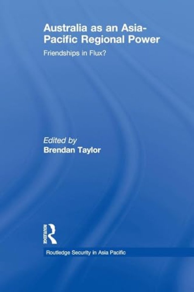 Australia as an Asia-Pacific Regional Power