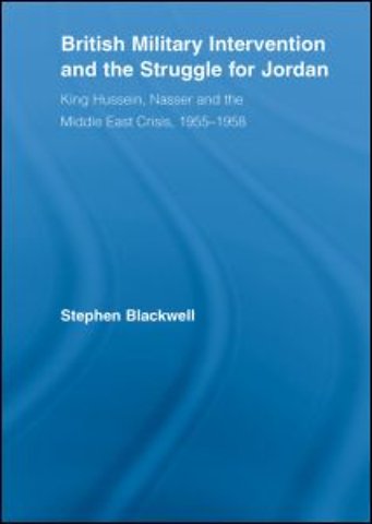 British Military Intervention and the Struggle for Jordan