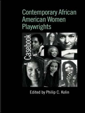 Contemporary African American Women Playwrights