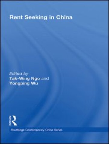 Rent Seeking in China