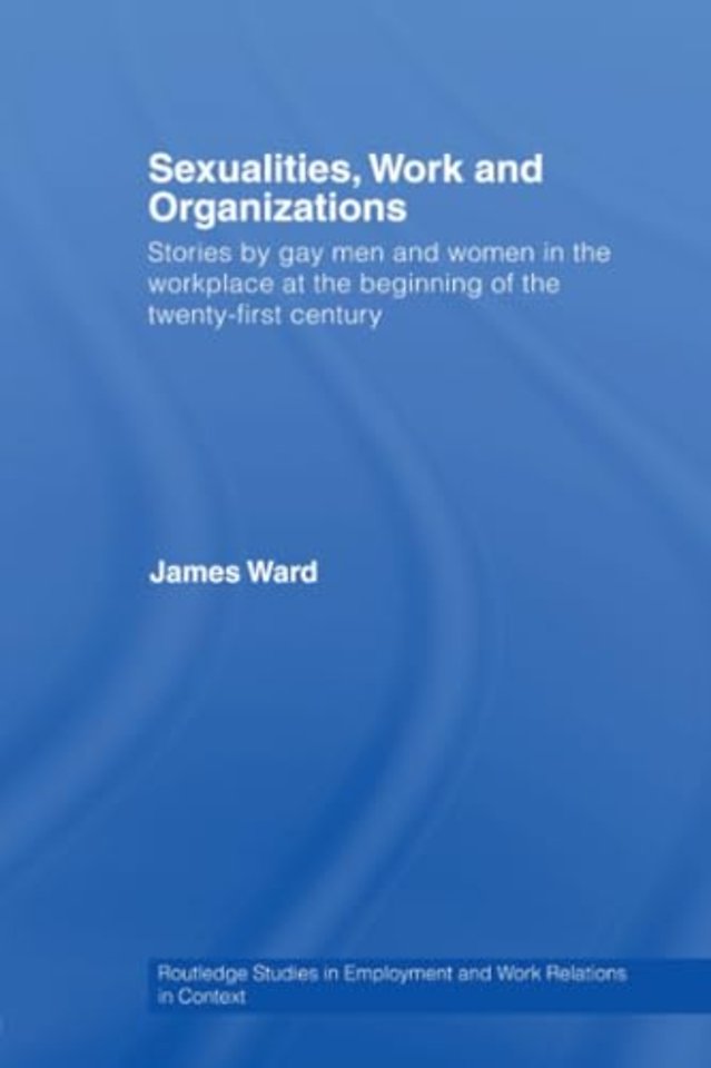 Sexualities, Work and Organizations
