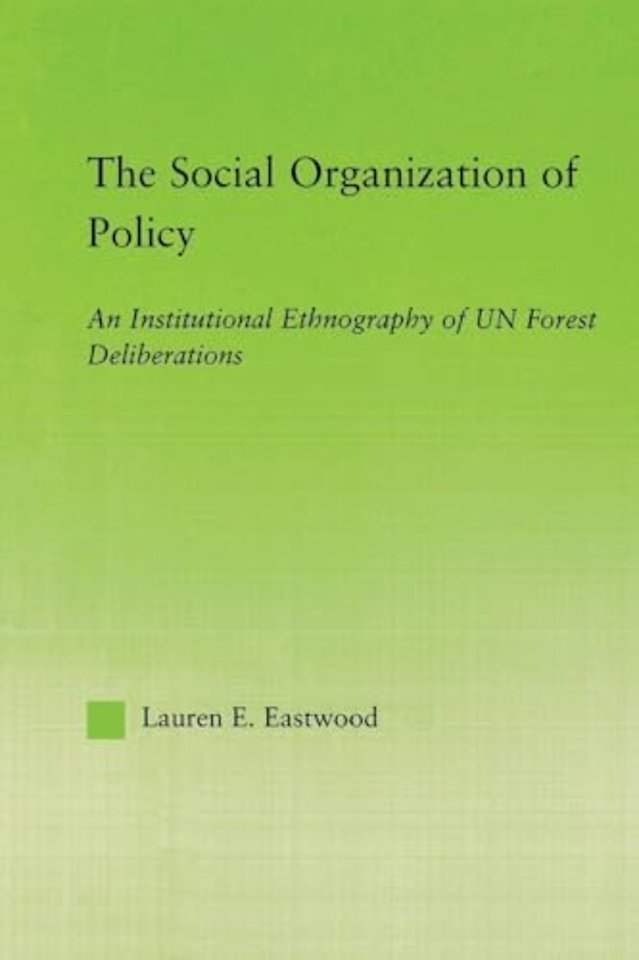 Social Organization of Policy