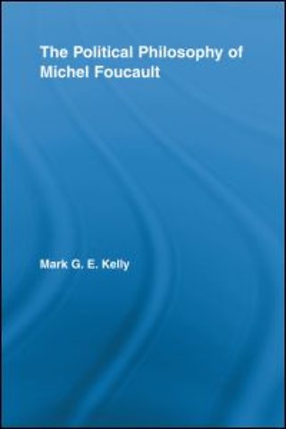 Political Philosophy of Michel Foucault