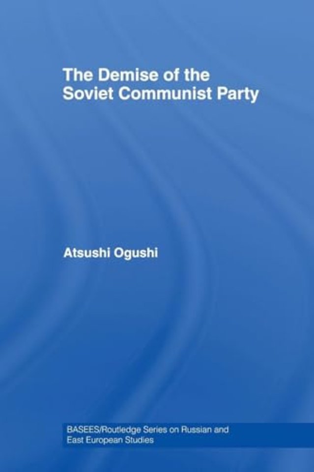 Demise of the Soviet Communist Party