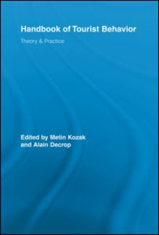 Handbook of Tourist Behavior