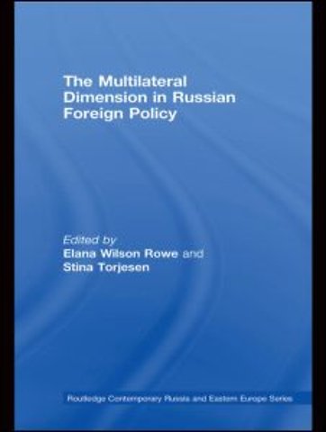 Multilateral Dimension in Russian Foreign Policy