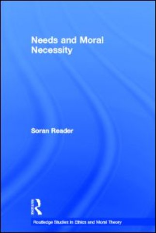 Needs and Moral Necessity