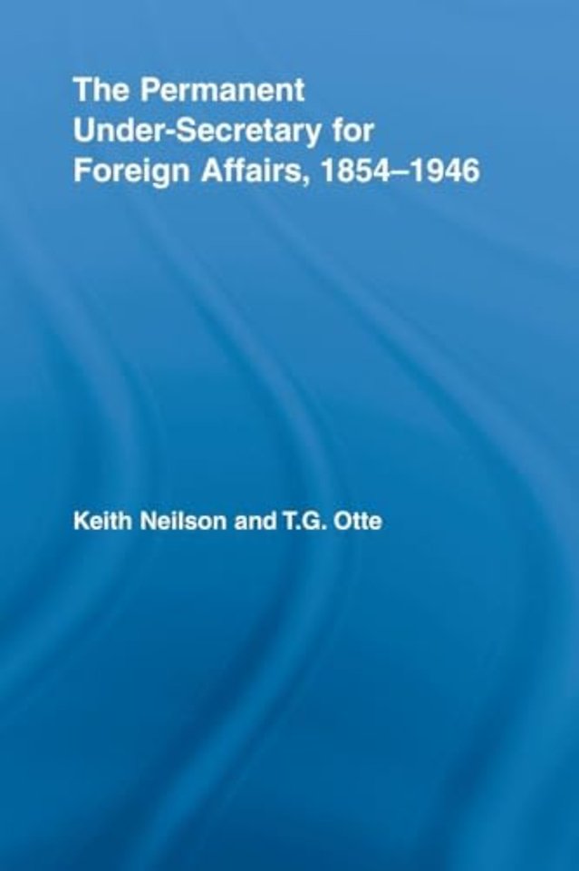 Permanent Under-Secretary for Foreign Affairs, 1854-1946