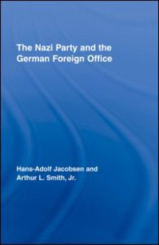 Nazi Party and the German Foreign Office