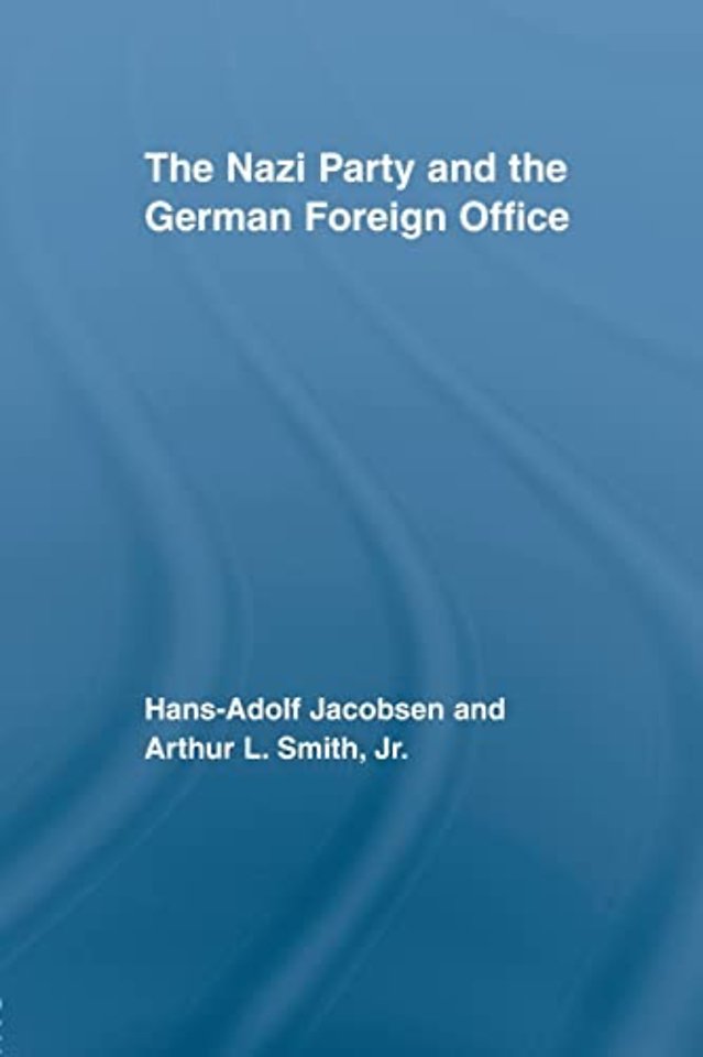 Nazi Party and the German Foreign Office
