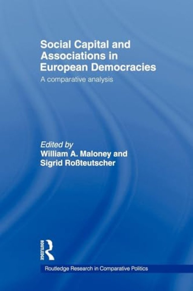 Social Capital and Associations in European Democracies