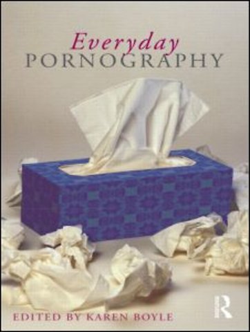 Everyday Pornography