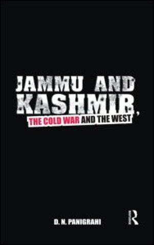Jammu and Kashmir, the Cold War and the West
